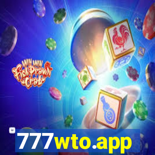 777wto.app