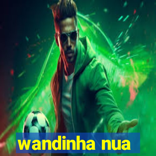 wandinha nua