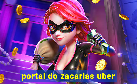 portal do zacarias uber