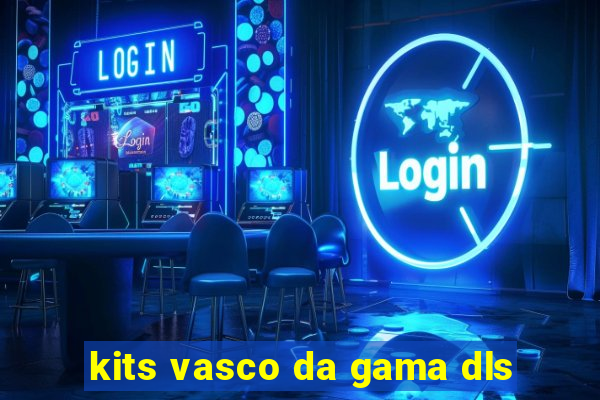 kits vasco da gama dls