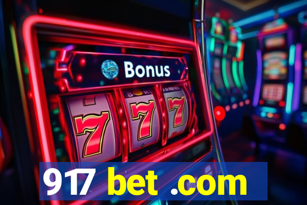 917 bet .com