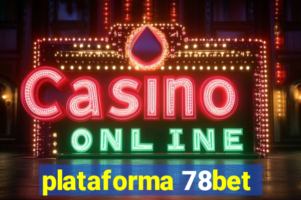 plataforma 78bet
