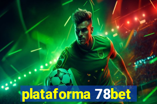 plataforma 78bet