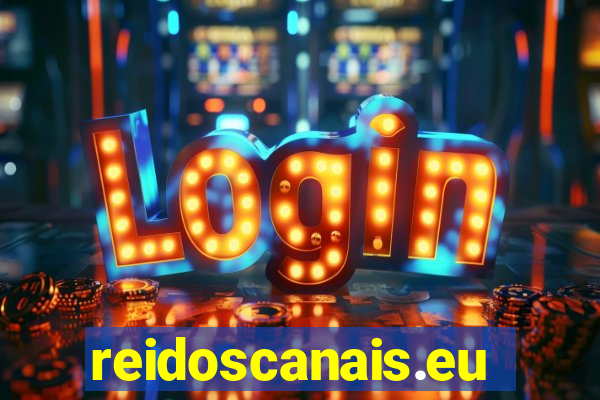 reidoscanais.eu