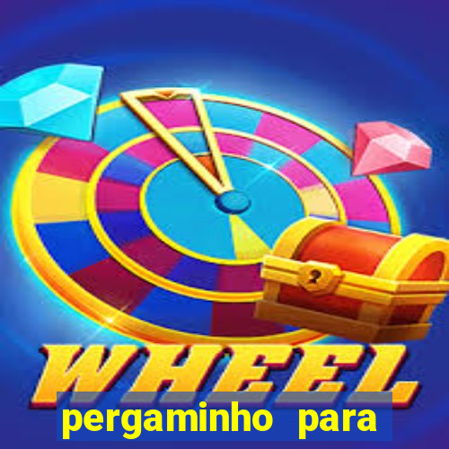 pergaminho para escrever dentro