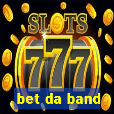 bet da band