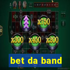 bet da band