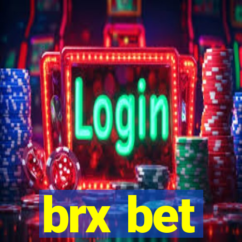 brx bet