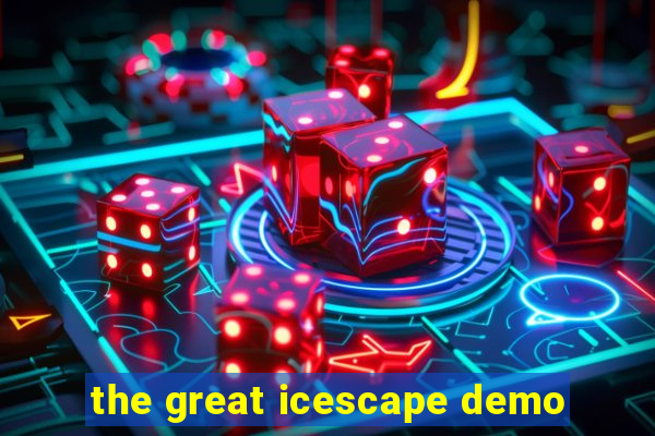 the great icescape demo