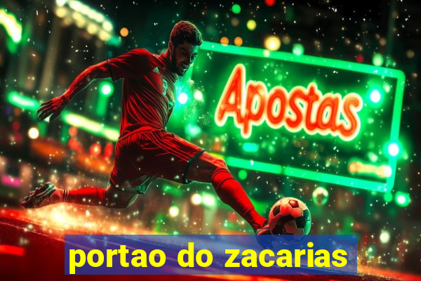 portao do zacarias