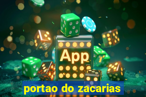 portao do zacarias