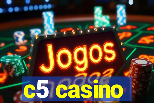 c5 casino