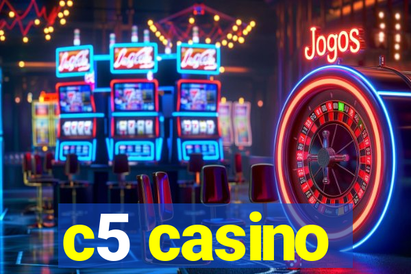 c5 casino