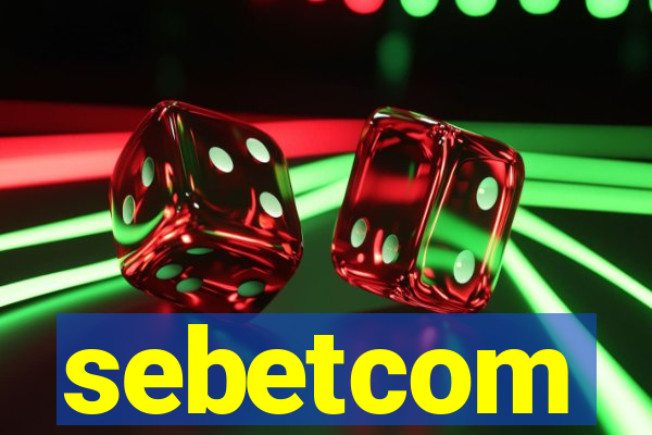 sebetcom