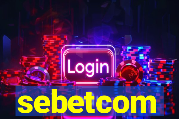sebetcom