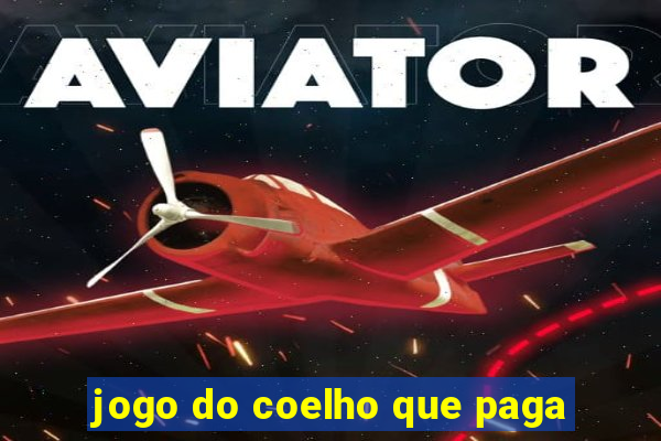 jogo do coelho que paga