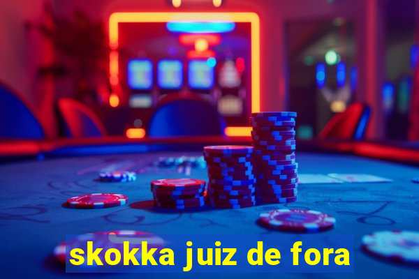 skokka juiz de fora