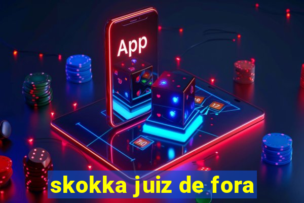 skokka juiz de fora