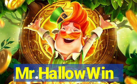 Mr.HallowWin