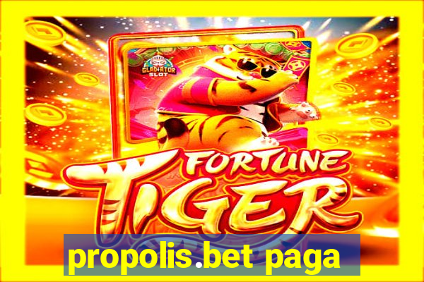 propolis.bet paga