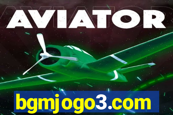 bgmjogo3.com