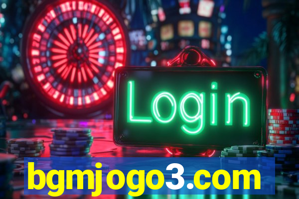 bgmjogo3.com