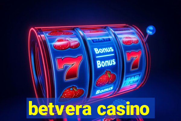 betvera casino