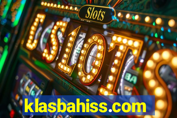 klasbahiss.com