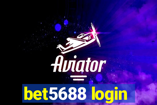 bet5688 login