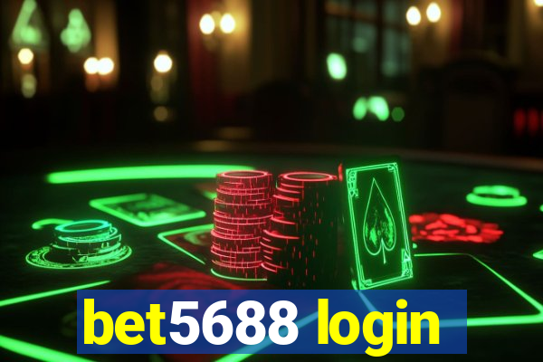 bet5688 login