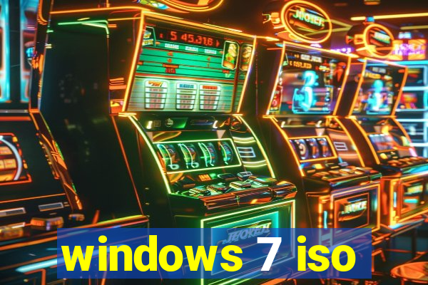 windows 7 iso