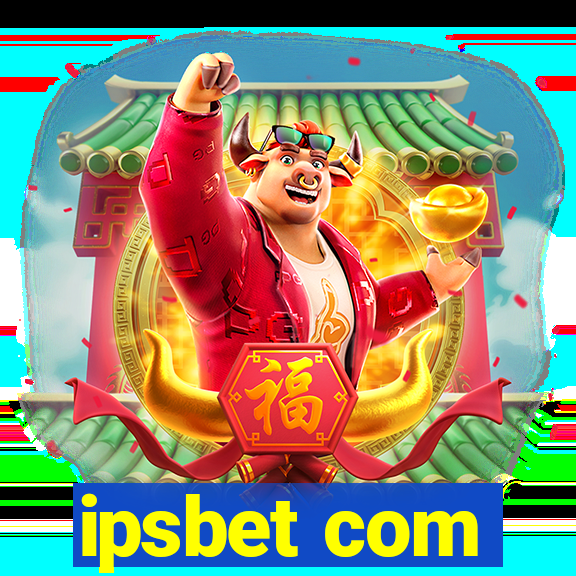 ipsbet com