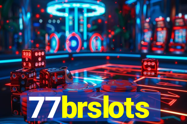 77brslots