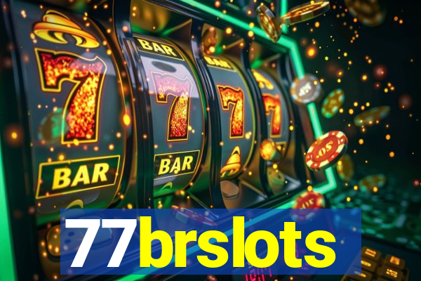 77brslots