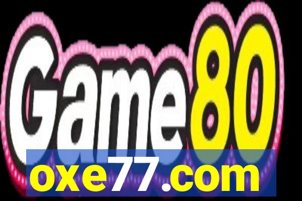 oxe77.com