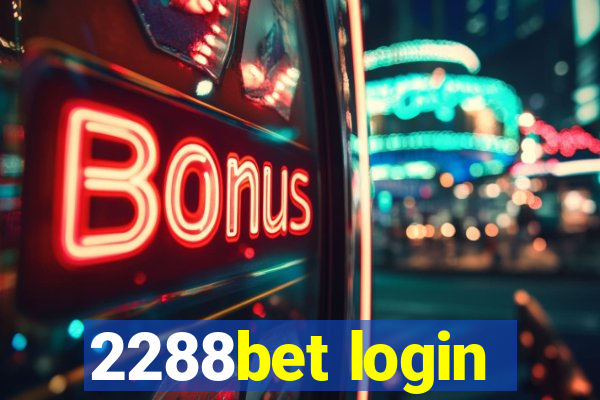 2288bet login