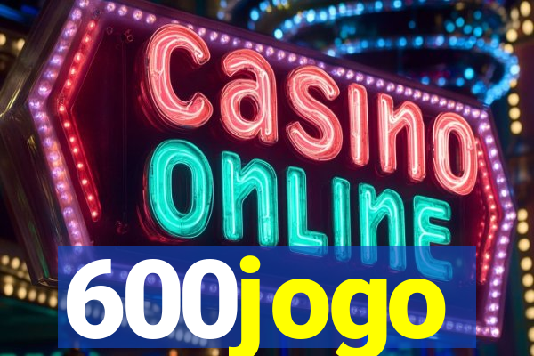 600jogo