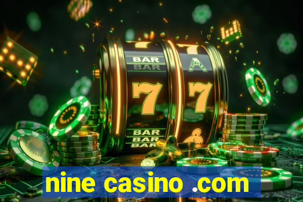nine casino .com