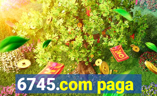6745.com paga