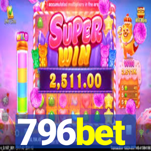 796bet