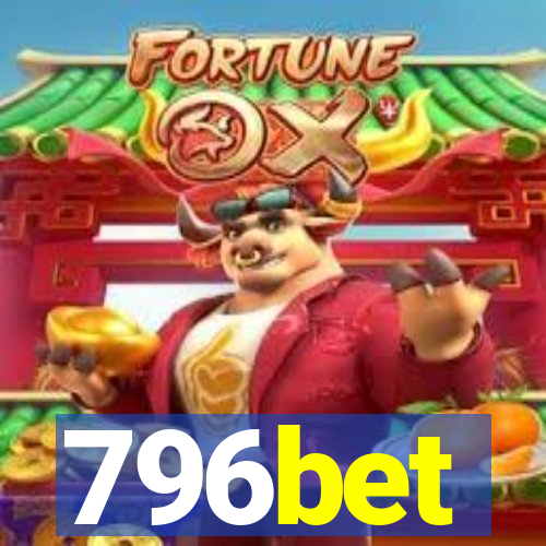 796bet