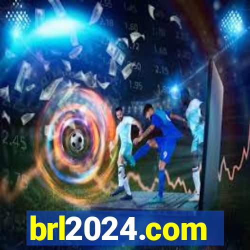 brl2024.com