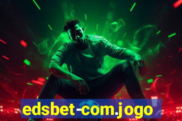 edsbet-com.jogos.app