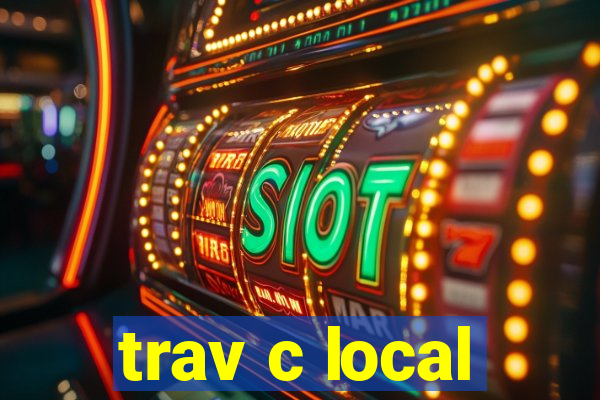 trav c local