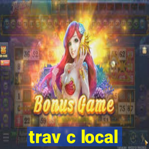 trav c local