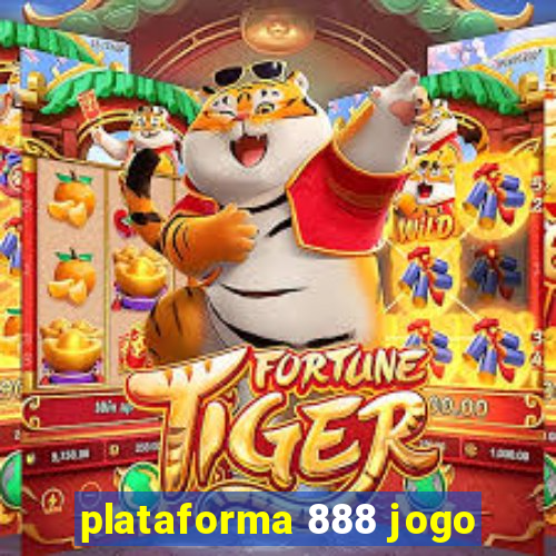 plataforma 888 jogo