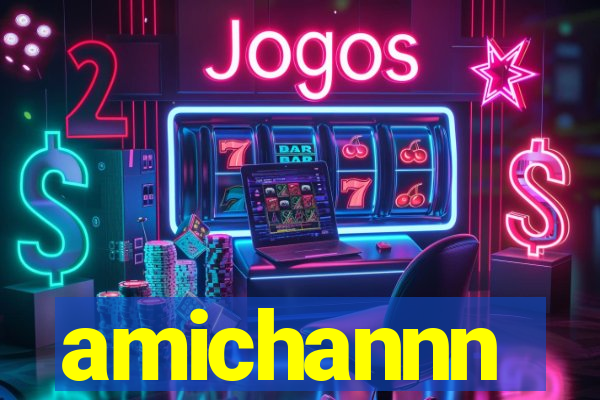 amichannn