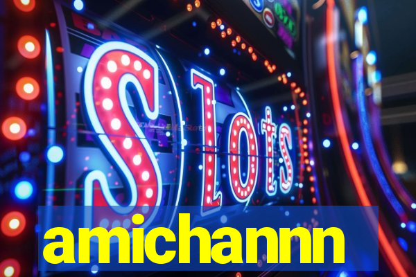 amichannn