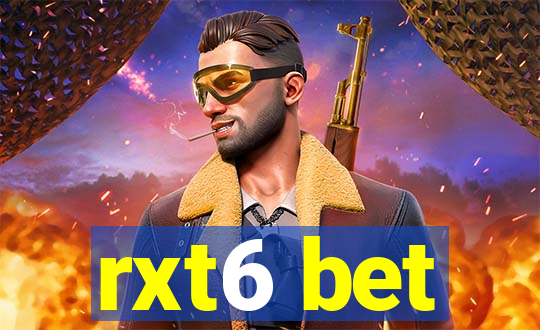 rxt6 bet
