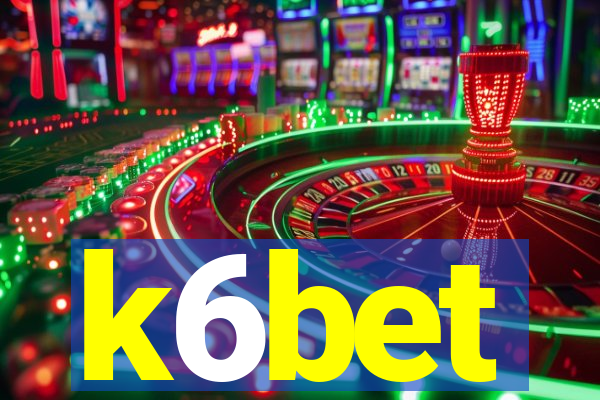 k6bet
